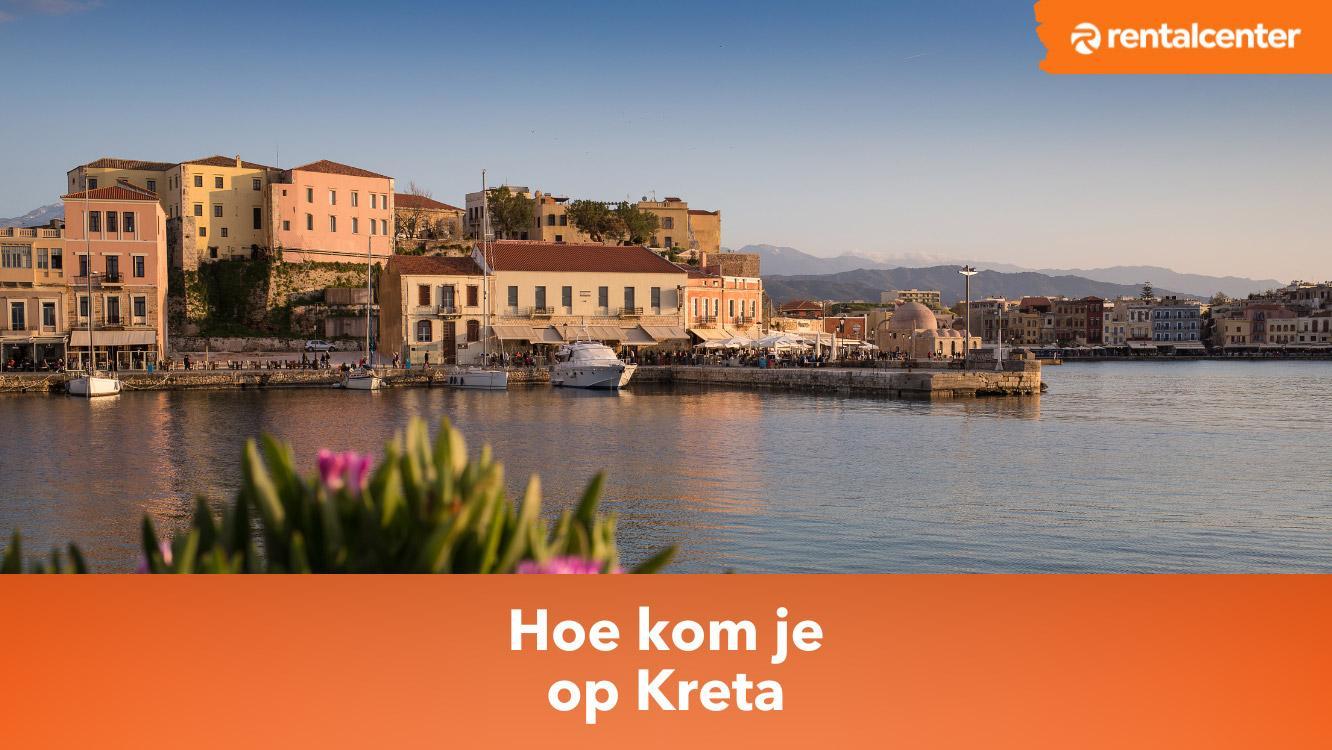 Hoe kom je op Kreta?